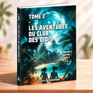 Livre - Les Aventures du Club des DID-1 - Tome 2